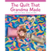 The Quilt That Grandma Made