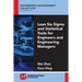 Lean Six Sigma and Statistical Tools for Engineers and Engineering Managers