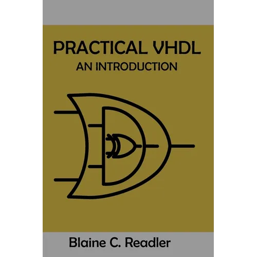 Practical VHDL: An Introduction