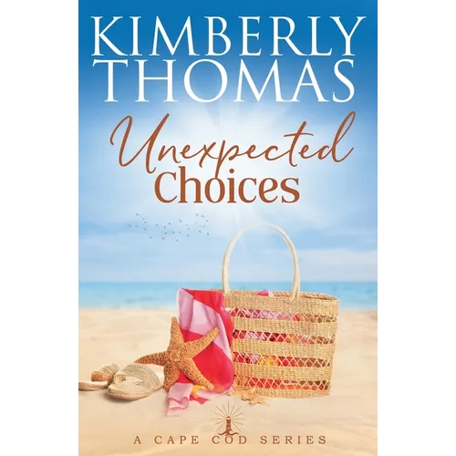 Unexpected Choices