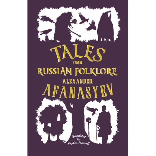 Tales from Russian Folklore: New Translation