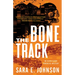The Bone Track
