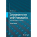 Counterterrorism and Cybersecurity: Total Information Awareness