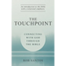 The TouchPoint: Connecting with God through the Bible