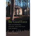 The Good Forest: The Salzburgers, Success, and the Plan for Georgia