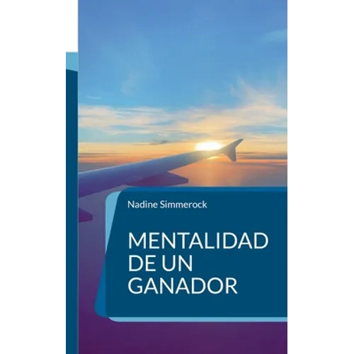 Mentalidad de un ganador: Afirmaciones de negocios