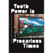 Youth Power in Precarious Times: Reimagining Civic Participation