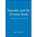 Sexuality and the Christian Body: Their Way Into the Triune God