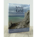Behold Your God: The Weight of