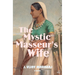 The Mystic Masseur's Wife