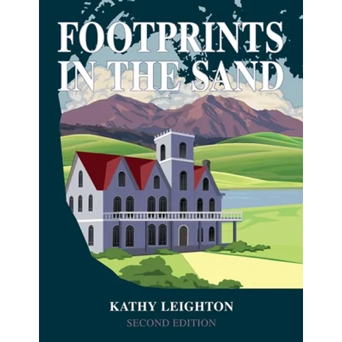 Footprints in the Sand: Revised and Expanded