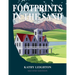 Footprints in the Sand: Revised and Expanded