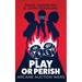 Play or Perish