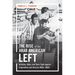 The Rise of the Arab American Left: Activists, Allies, and Their Fight against Imperialism and Racism, 1960s-1980s