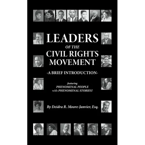Leaders of the Civil Rights Movement: A Brief Introduction