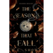 The Seasons that Fall