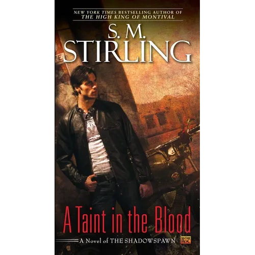 A Taint in the Blood