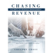 Chasing Revenue: The Birth of Revenue Management