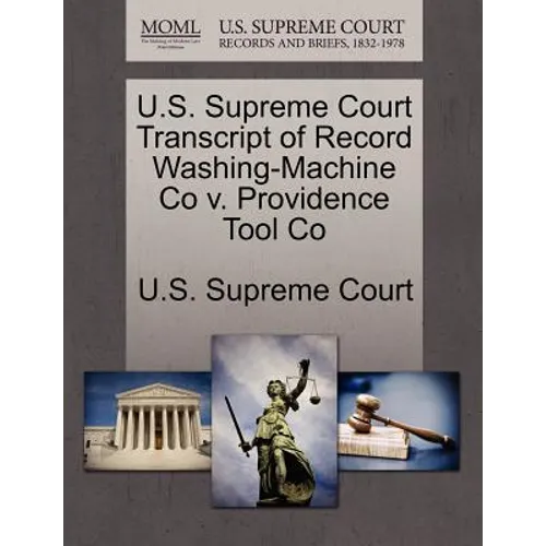 U.S. Supreme Court Transcript of Record Washing-Machine Co V. Providence Tool Co