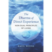 The Dharma of Direct Experience: Non-Dual Principles of Living