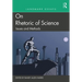 Landmark Essays on Rhetoric of Science: Issues and Methods