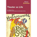 Theater as Life: Five Modern Plays