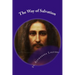 The Way of Salvation: Meditations for Attaining Conversion and Holiness