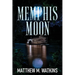 Memphis Moon