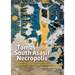 Tombs of the South Asasif Necropolis: Thebes, Karakhamun (Tt 223), and Karabasken (Tt 391) in the Twenty-Fifth Dynasty