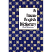 A Hausa-English Dictionary