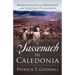 A Sassenach in Caledonia: Reminiscences of a Boyhood in the Scottish Highlands