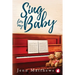 Sing for My Baby