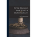 Fifty Reasons for Being a Homoeopath