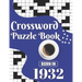 Crossword Puzzle Book: Born In 1932: Challenging 80 Large Print Crossword Puzzles Book With Solutions For Adults Men Women & All Others Puzzl