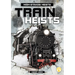 Train Heists