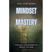Mindset Mastery: Overcome Limiting Beliefs and Achieve Your Goals