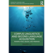 Corpus Linguistics and Second Language Acquisition: Perspectives, Issues, and Findings