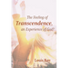 The Feeling of Transcendence, an Experience of God?