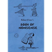 Book of Nonsense (Containing Edward Lear's complete Nonsense Rhymes, Songs, and Stories with the Original Pictures)