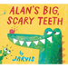Alan's Big, Scary Teeth