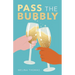 Pass the Bubbly