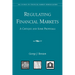 Regulating Financial Markets:: A Critique and Some Proposals