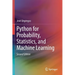 Python for Probability, Statistics, and Machine Learning