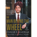 The Man Behind the Wheel