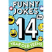 Funny Jokes for 14 Year Old Teens: The Ultimate Q&A, One-Liner, Dad, Knock-Knock, Riddle, and Tongue Twister Collection! Hilarious and Silly Humor for