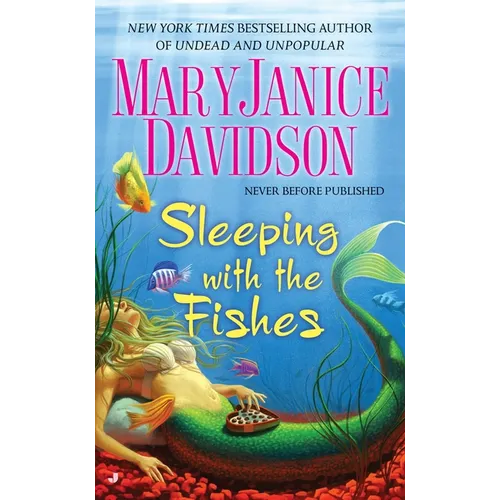 Sleeping with the Fishes