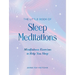 The Little Book of Sleep Meditations: Mindfulness Exercises to Help You Sleep