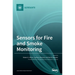 Sensors for Fire and Smoke Monitoring
