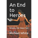 An End to Heroes: The Story of Briseis the Slave Girl