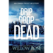Drip Drop Dead